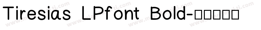 Tiresias LPfont Bold字体转换